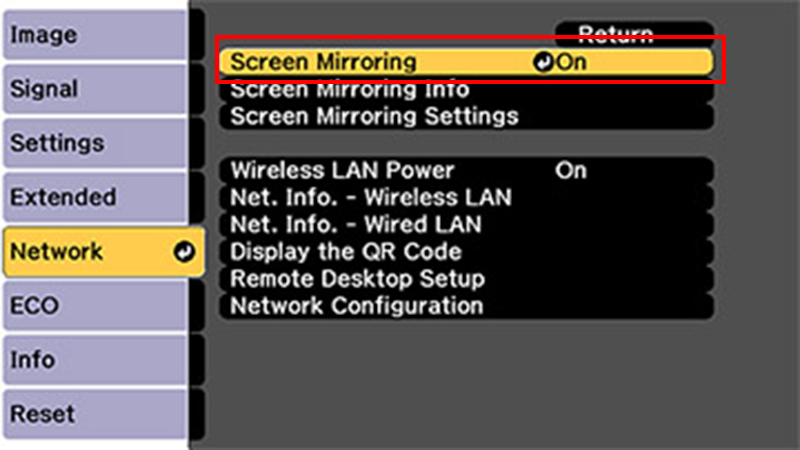 Chọn Screen Mirroring trong mục Network của phần cài đặt