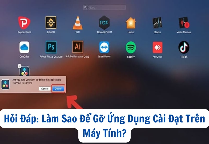 Hỏi Đáp: Làm Sao Để Gỡ Ứng Dụng Cài Đặt Trên Máy Tính?