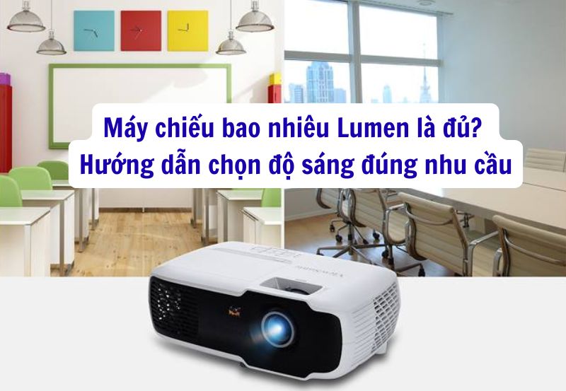 lumen của máy chiếu