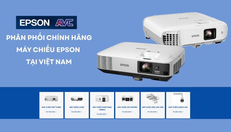 AVC là nhà phân phối chính hãng máy chiếu Epson được nhiều người dùng lựa chọn và đánh giá cao tại Việt Nam