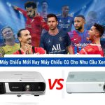 mua máy chiếu xem bóng đá