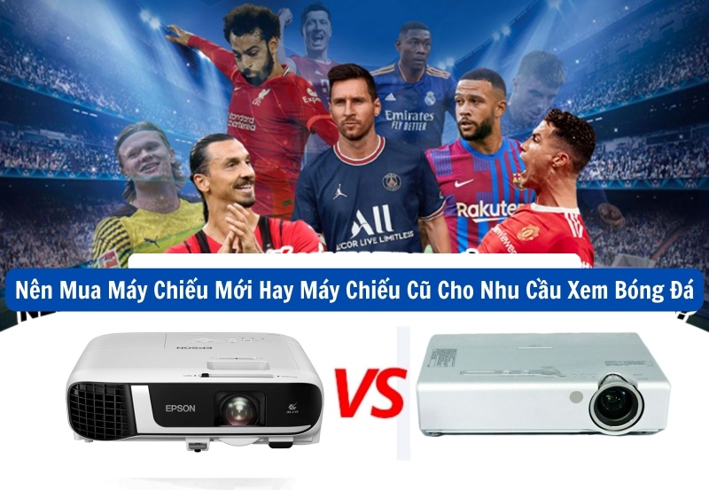 mua máy chiếu xem bóng đá